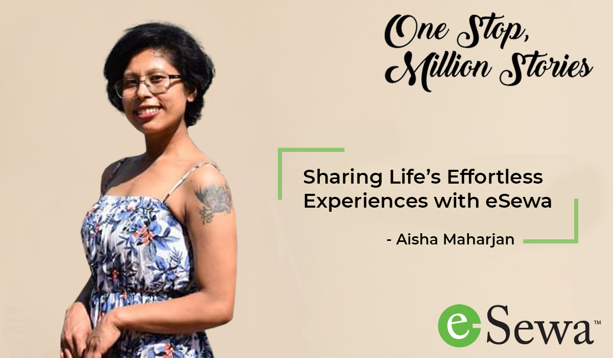 Sharing Life’s Effortless Experiences with eSewa