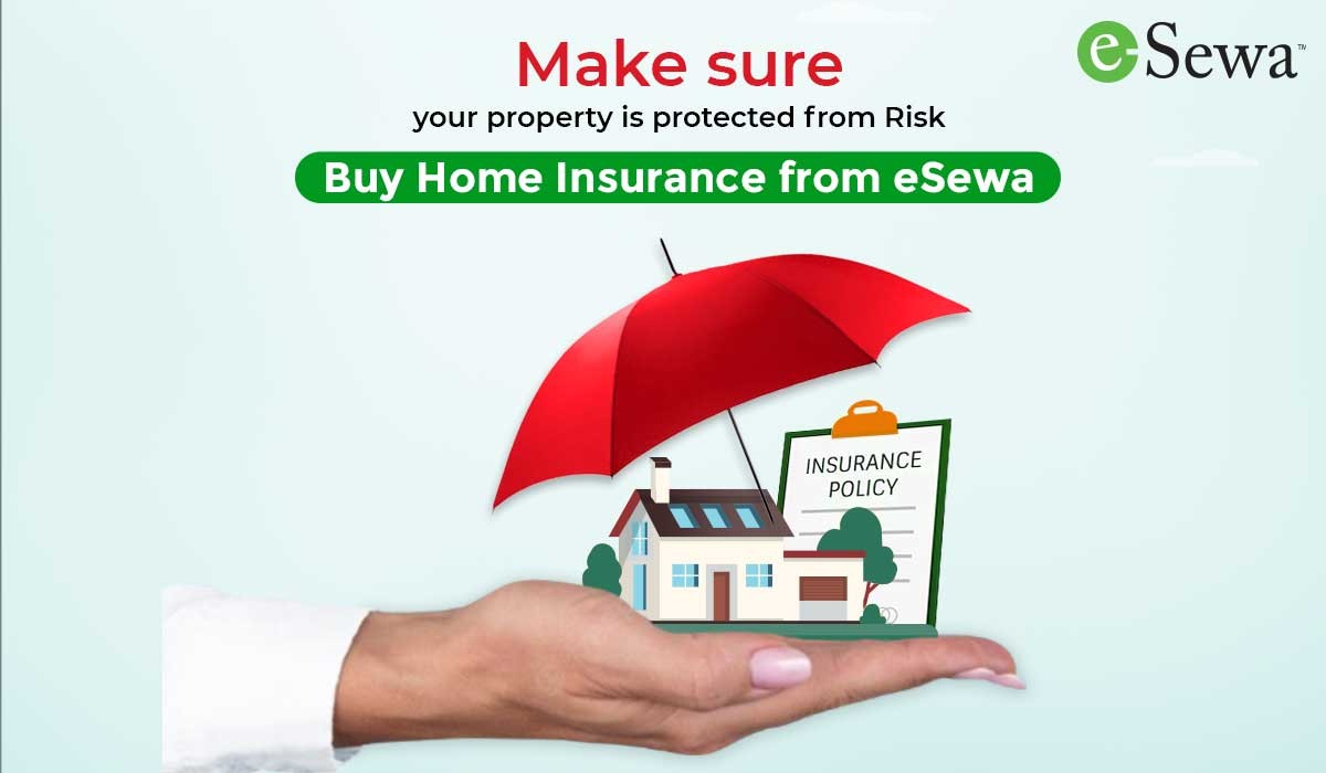 Property Insurance Made Easy with eSewa!